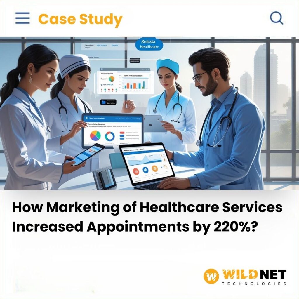 How Marketing of Healthcare Services Increased Appointments by 220%?